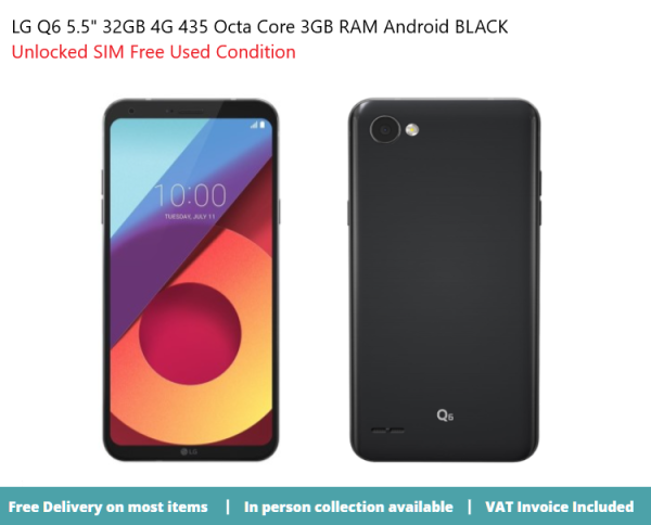 LG Q6 5.5" 32GB 3GB RAM 435 Octa Core 4G Android BLACK Unlocked SIM Free